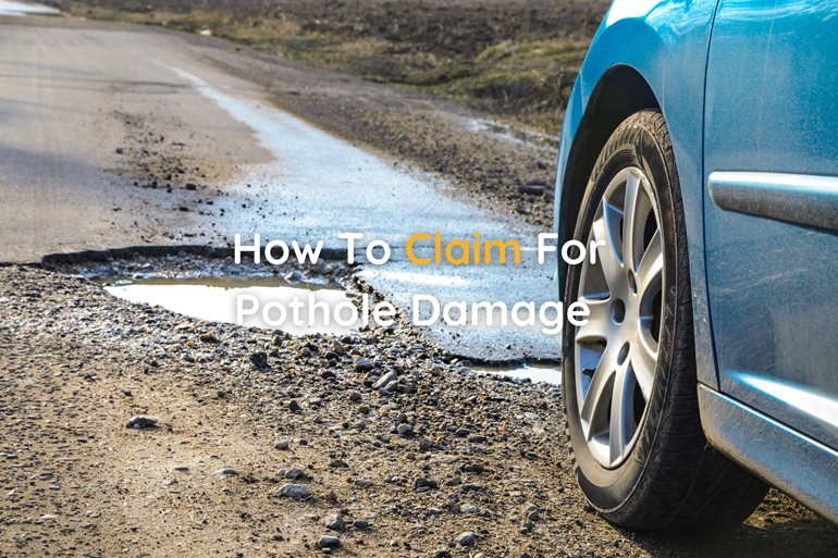 How To Claim For Pothole Damage