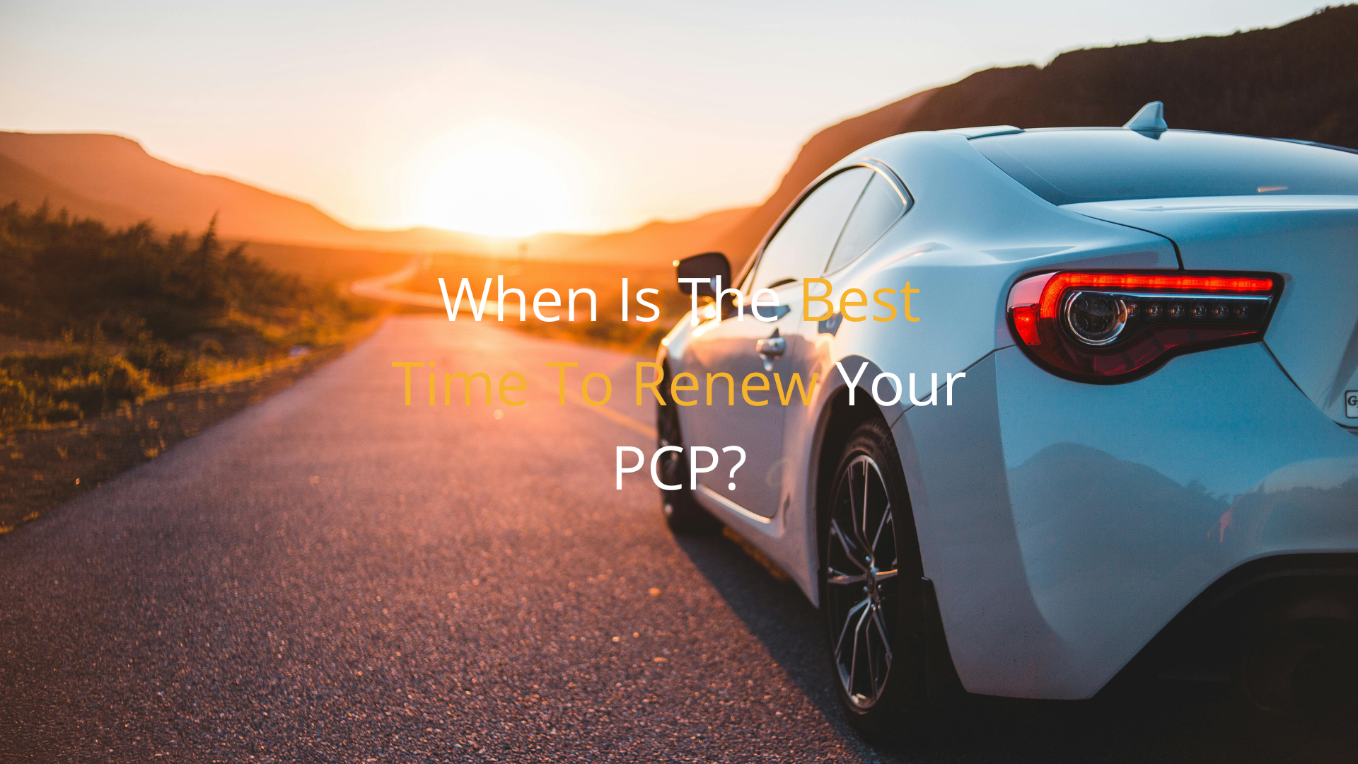 When Is The Best Time To Renew Your PCP?