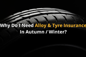 Why Do I Need Alloy & Tyre Insurance In Autumn/Winter?