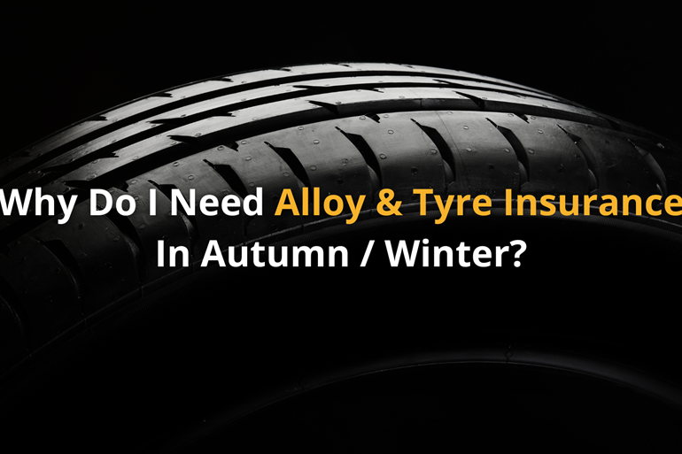 Why Do I Need Alloy & Tyre Insurance In Autumn/Winter?