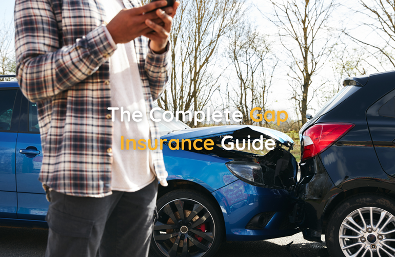 The Complete Gap Insurance Guide