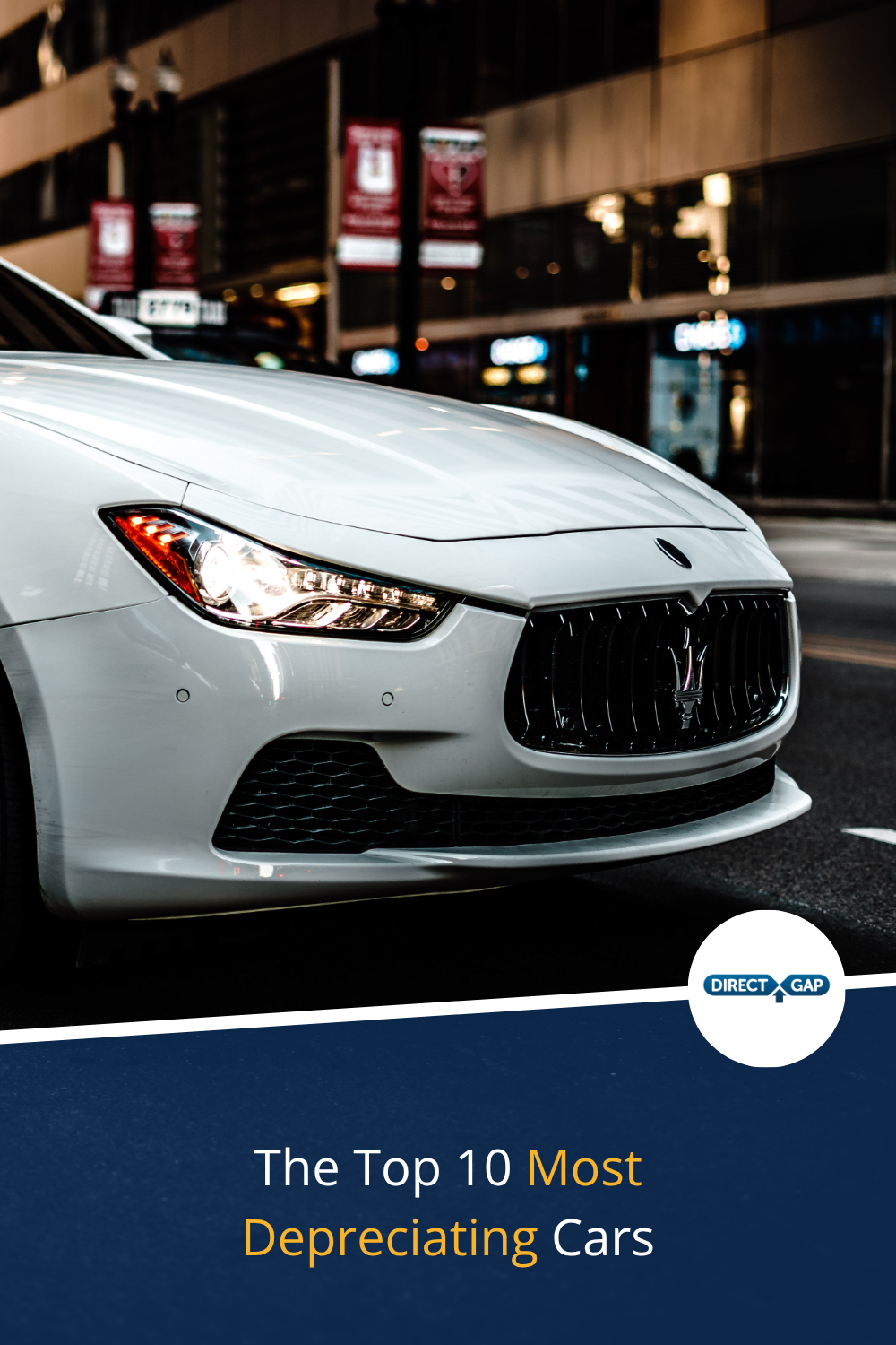 The Top 10 Most Depreciating Cars | Pinterest Friendly Image