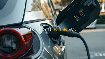 The Top 10 EV Family Cars