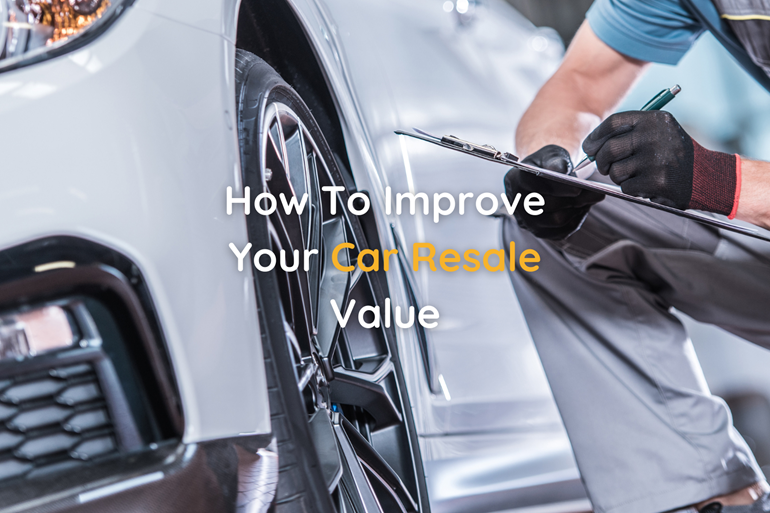 How To Improve Your Car Resale Value